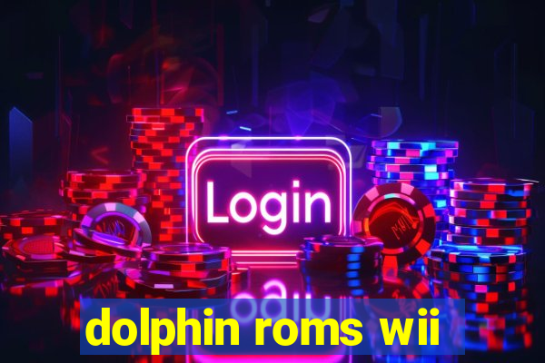 dolphin roms wii